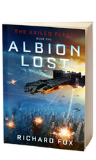 Albion Lost - Exiled Fleet - Book 1