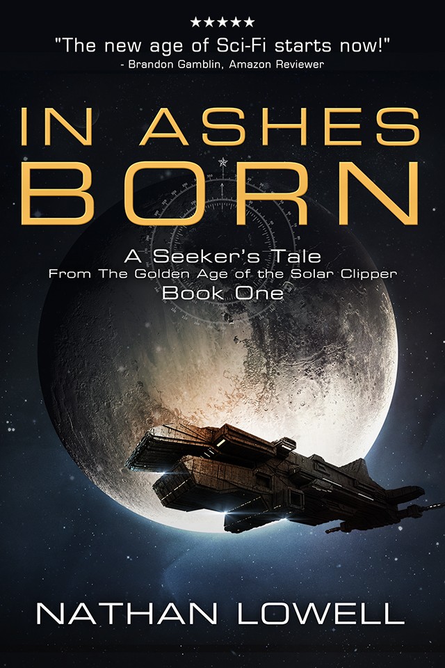 In Ashes Born -A Seeker's Tale - Book 1