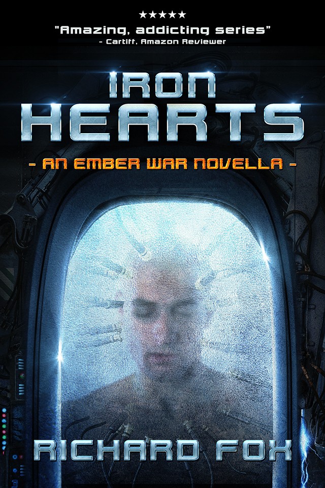 Iron Hearts - An Ember War Novella
