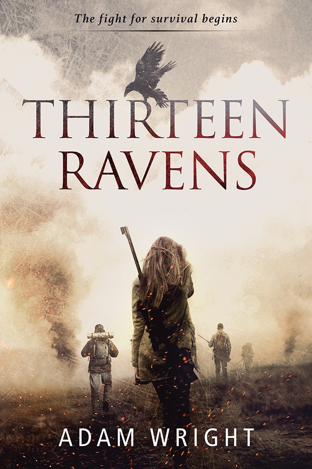 Thirteen Ravens - The fight for survival begins.