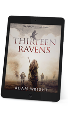 Thirteen Ravens - The fight for survival begins.