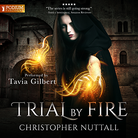 Trial by Fire - Schooled in Magic - Book 7